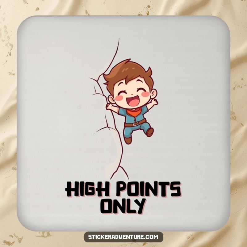 Funny Coaster: A determined character smiling while enthusiastically scaling a cliff face, adding a touch of strength.