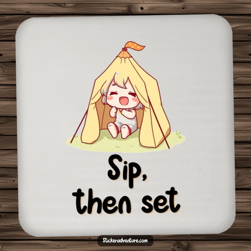 Funny Happy Camper Coasters: A set of coasters featuring a character joyfully setting up a small tent.