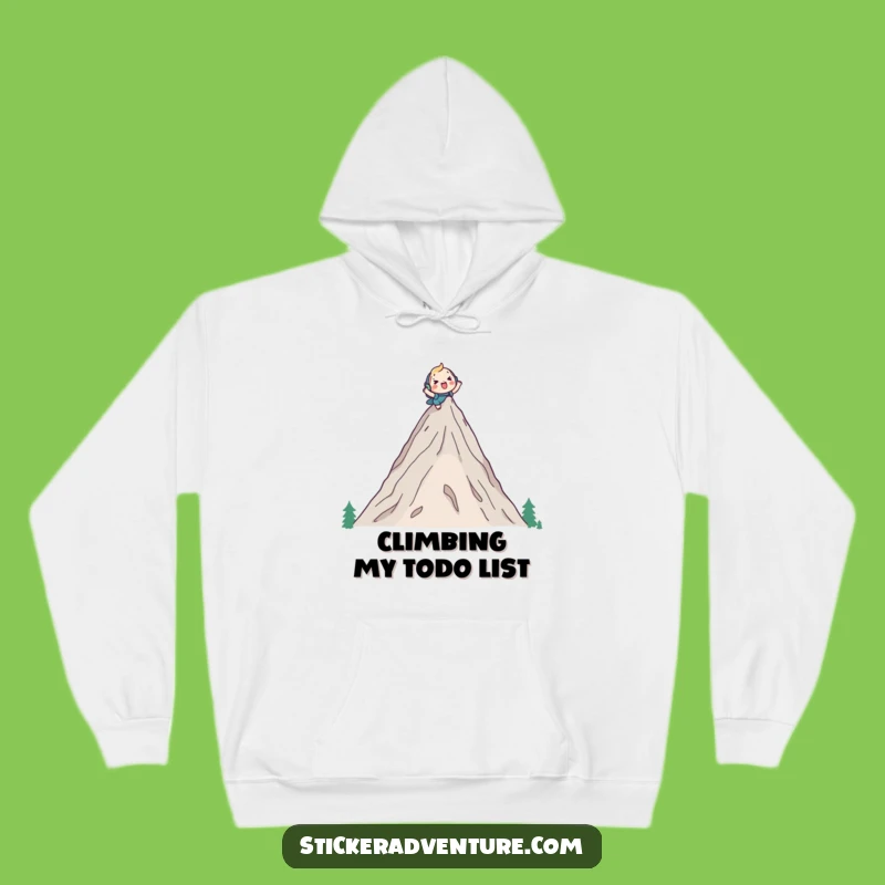 Funny Mountain Climber Hoodie: Cozy Up with Adventurous Humor