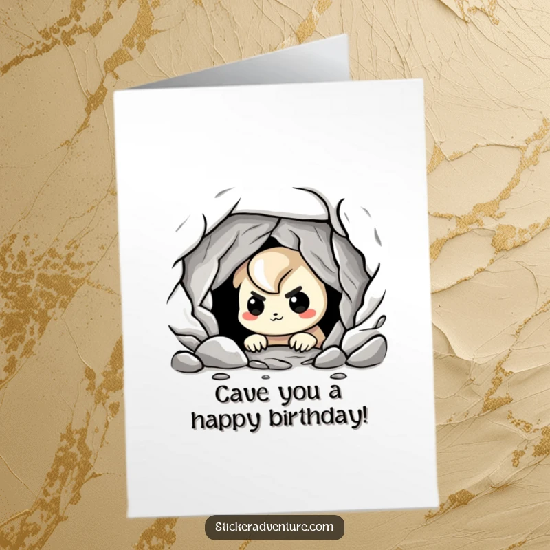 Funny Free Printable Birthday Card: A playful character nervously grins at a dark cave entrance, ready for birthday surprises.