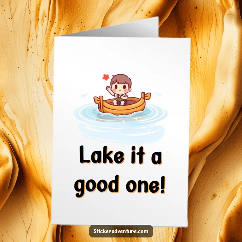 Funny Free Printable Birthday Card: Cheerful character steering a raft on a sparkling lake, waving happily, perfect for a DIY gift.