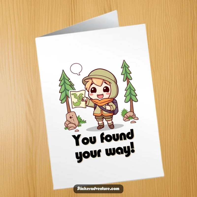 Funny free printable congratulations card: Character cheerfully brandishing a map, pointing towards an unknown trail, celebrating a new journey.