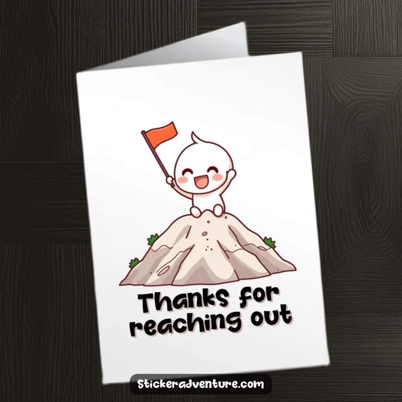 Funny free printable thank you card: Character planting a flag on a mountaintop with a grin, expressing thanks for success.