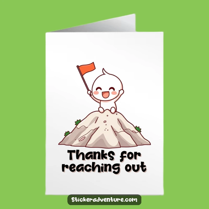 Free Printable Thank You Card: Mountain Conqueror Thanks - Gratitude Downloadable