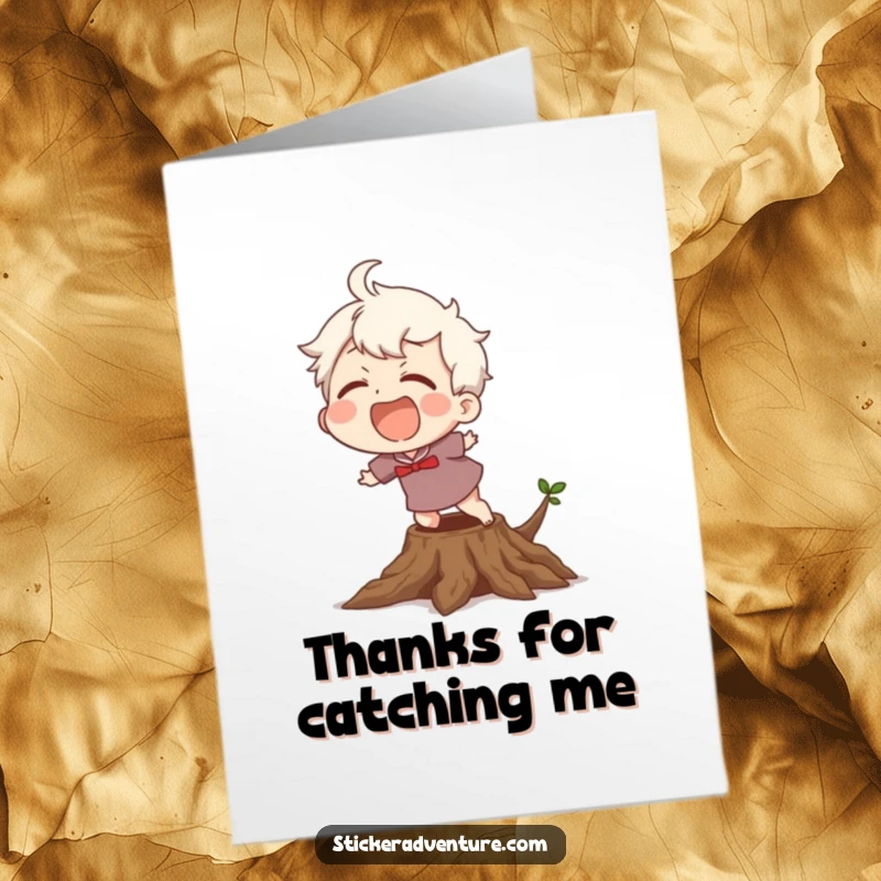Funny Free Printable Thank You Card of a character laughing while stumbling over a visible tree root.