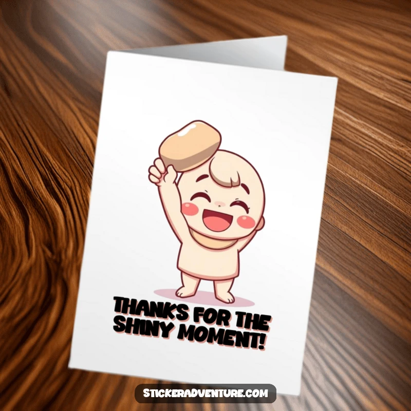Funny Free Printable Thank You Card: Character enthusiastically offers a found shiny pebble as a token of thanks.