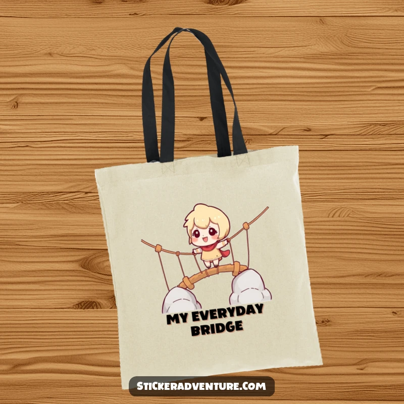 Funny tote bag showing a character cautiously crossing a rope bridge with a look of playful challenge, for everyday journeys.